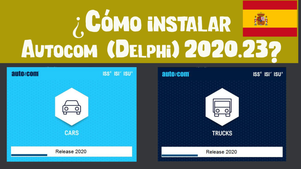 ¿Cómo instalar Autocom 2020.23   Español